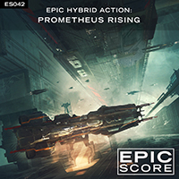 EPIC HYBRID ACTION:  PROMETHEUS RISING