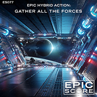 EPIC HYBRID ACTION: GATHER ALL THE FORCES